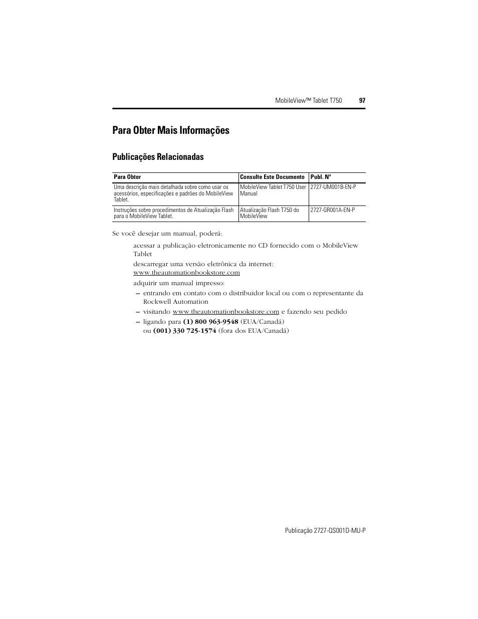 Para obter mais informações, Publicações relacionadas | Rockwell Automation 2727-T7P30D1Fxx MobileView Tablet T750 Quick Start User Manual | Page 97 / 100