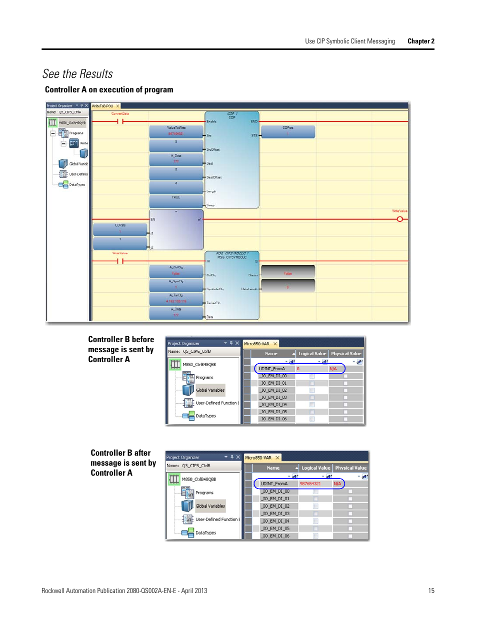 See the results | Rockwell Automation 2080-LC50 Micro800 Controllers: Getting Started with CIP Client Messaging User Manual | Page 21 / 62
