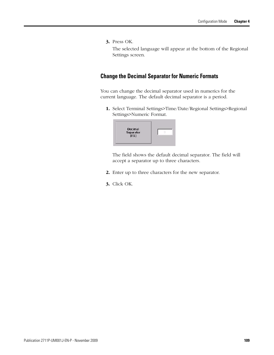 Press ok, Change the decimal separator for numeric formats, Enter up to three characters for the new separator | Click ok | Rockwell Automation 2711P PanelView Plus Terminal User Manual User Manual | Page 109 / 246