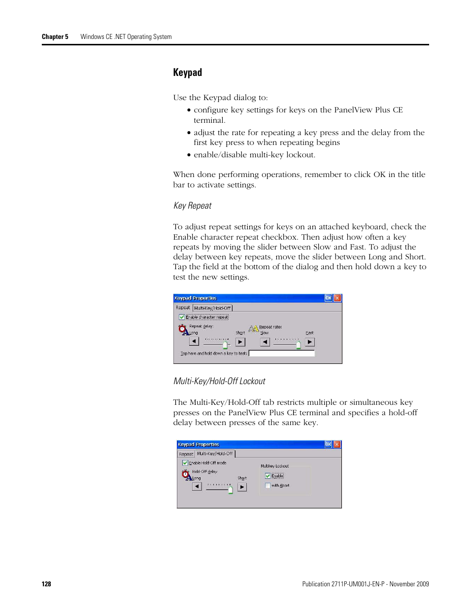 Keypad, Key repeat, Multi-key/hold-off lockout | Rockwell Automation 2711P PanelView Plus Terminal User Manual User Manual | Page 128 / 246