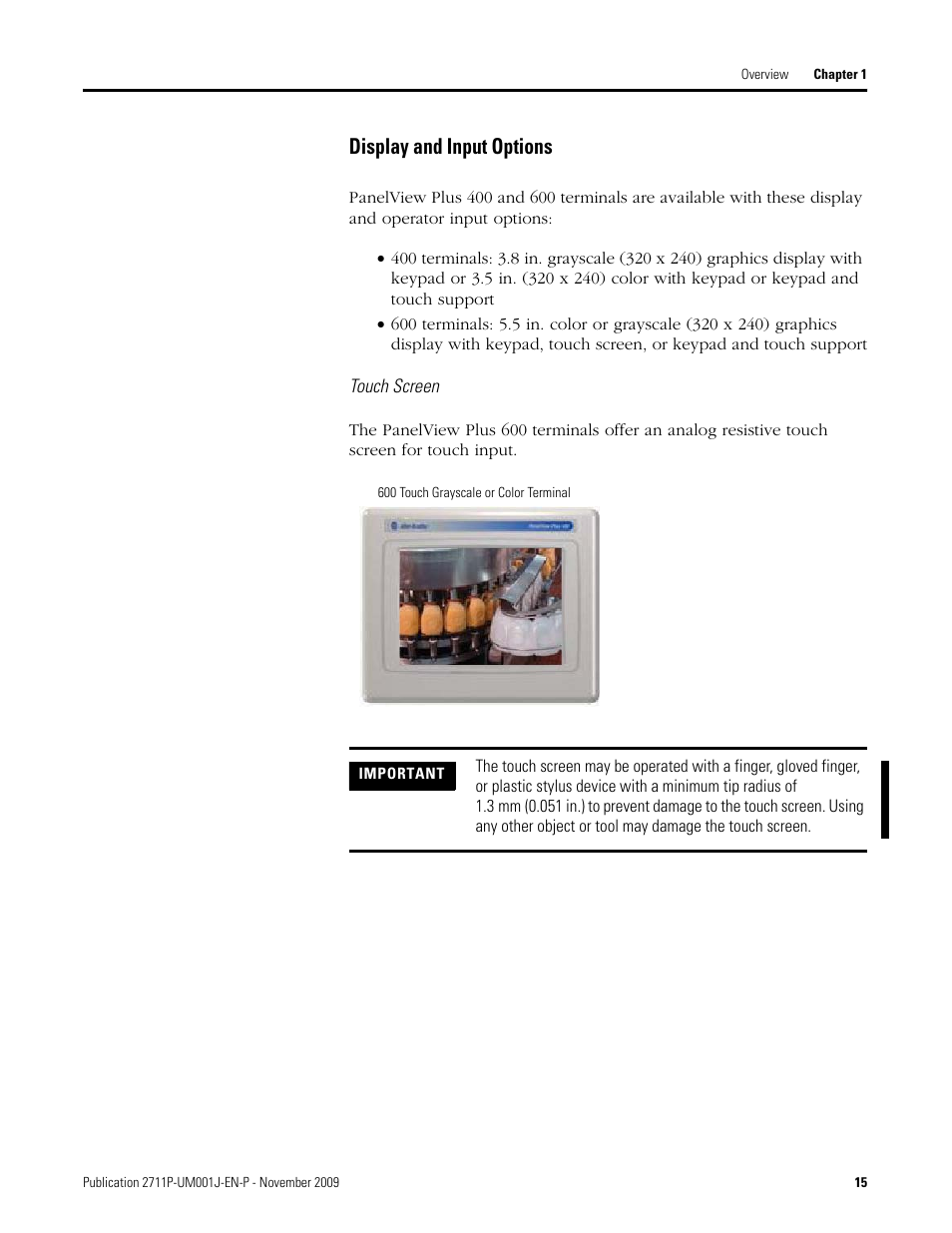 Display and input options, Touch screen | Rockwell Automation 2711P PanelView Plus Terminal User Manual User Manual | Page 15 / 246