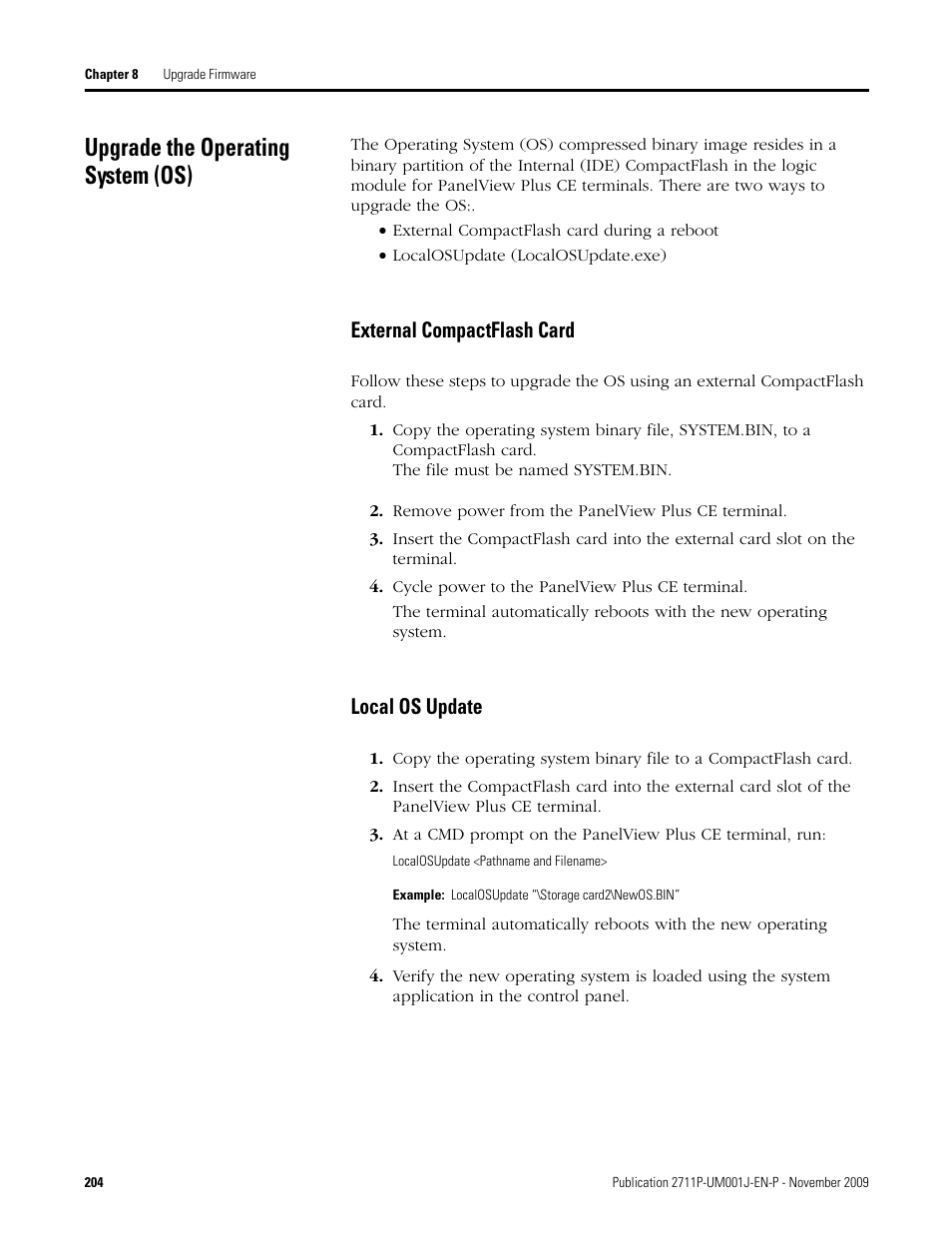 Upgrade the operating system (os), External compactflash card, Remove power from the panelview plus ce terminal | Cycle power to the panelview plus ce terminal, Local os update | Rockwell Automation 2711P PanelView Plus Terminal User Manual User Manual | Page 204 / 246