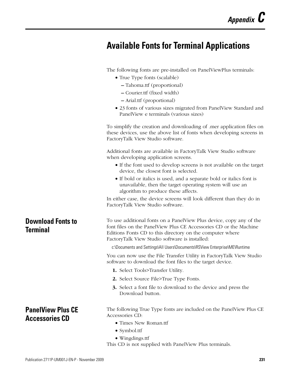 C - available fonts for terminal applications, Available fonts for terminal applications, Download fonts to terminal | Select tools>transfer utility, Select source file>true type fonts, Panelview plus ce accessories cd, Appendix c, Appendix | Rockwell Automation 2711P PanelView Plus Terminal User Manual User Manual | Page 231 / 246