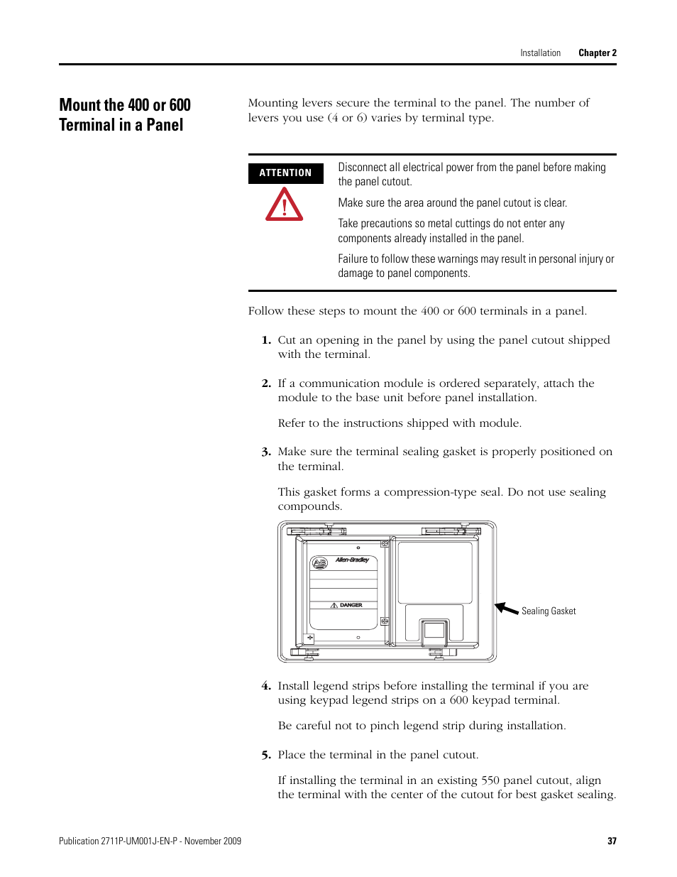 Mount the 400 or 600 terminal in a panel, Place the terminal in the panel cutout | Rockwell Automation 2711P PanelView Plus Terminal User Manual User Manual | Page 37 / 246