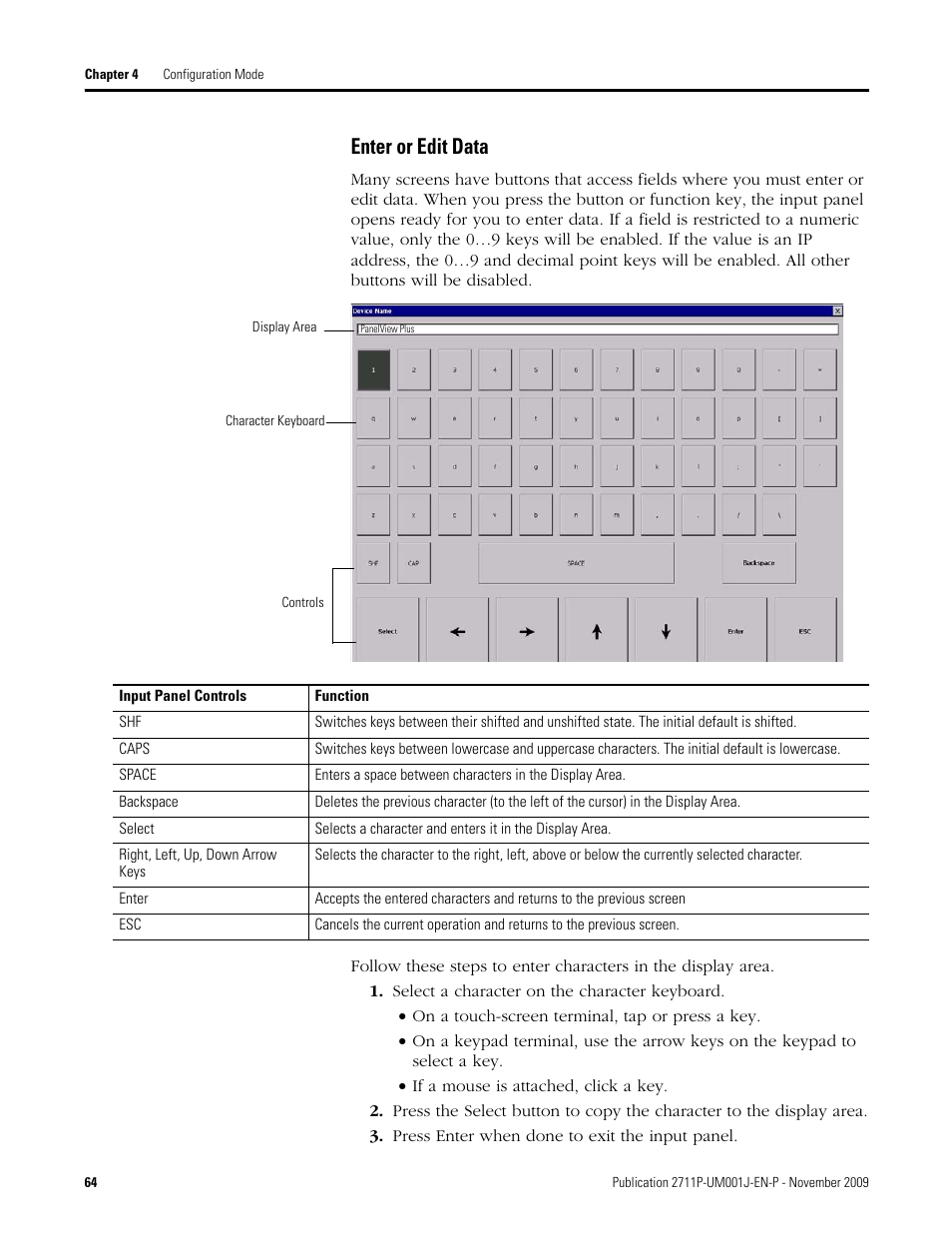 Enter or edit data, Select a character on the character keyboard, Press enter when done to exit the input panel | Rockwell Automation 2711P PanelView Plus Terminal User Manual User Manual | Page 64 / 246