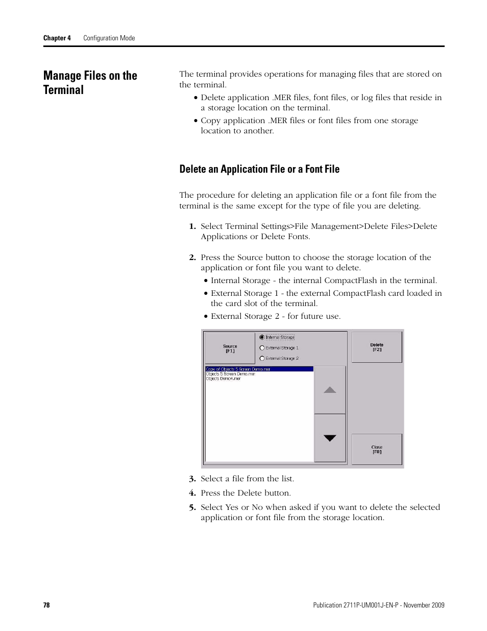 Manage files on the terminal, Delete an application file or a font file, Select a file from the list | Press the delete button | Rockwell Automation 2711P PanelView Plus Terminal User Manual User Manual | Page 78 / 246