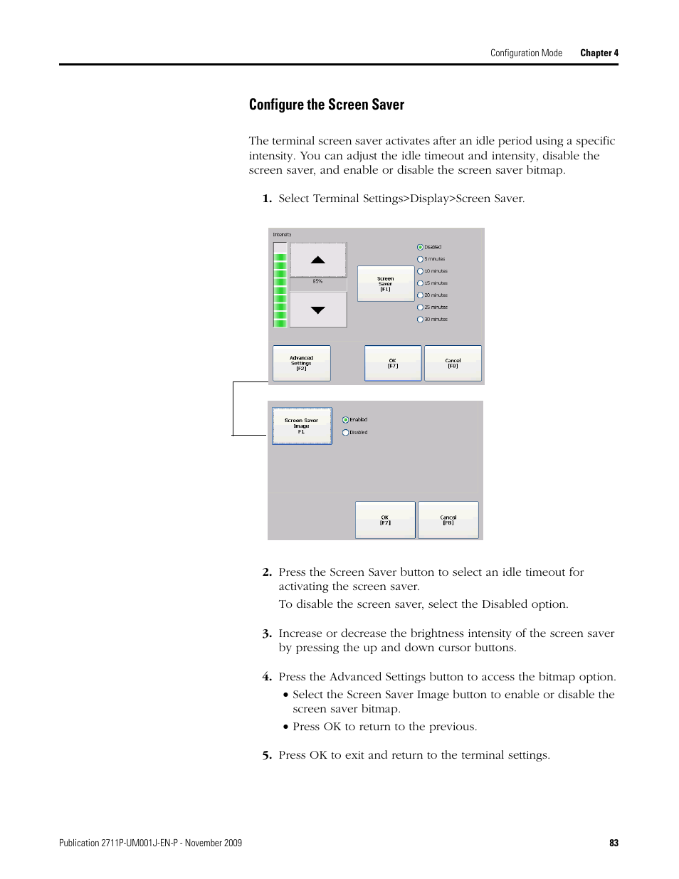 Configure the screen saver, Select terminal settings>display>screen saver | Rockwell Automation 2711P PanelView Plus Terminal User Manual User Manual | Page 83 / 246