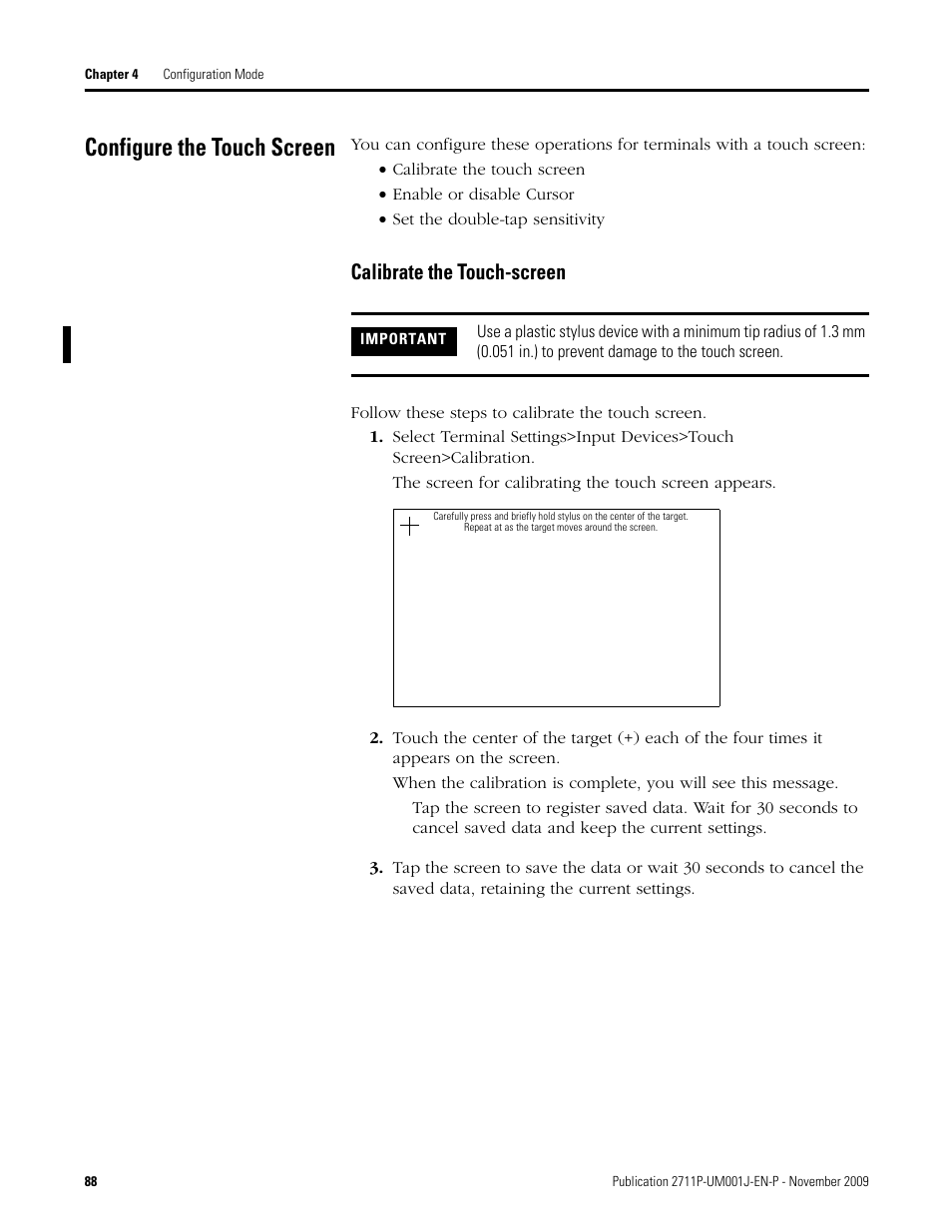 Configure the touch screen, Calibrate the touch-screen | Rockwell Automation 2711P PanelView Plus Terminal User Manual User Manual | Page 88 / 246