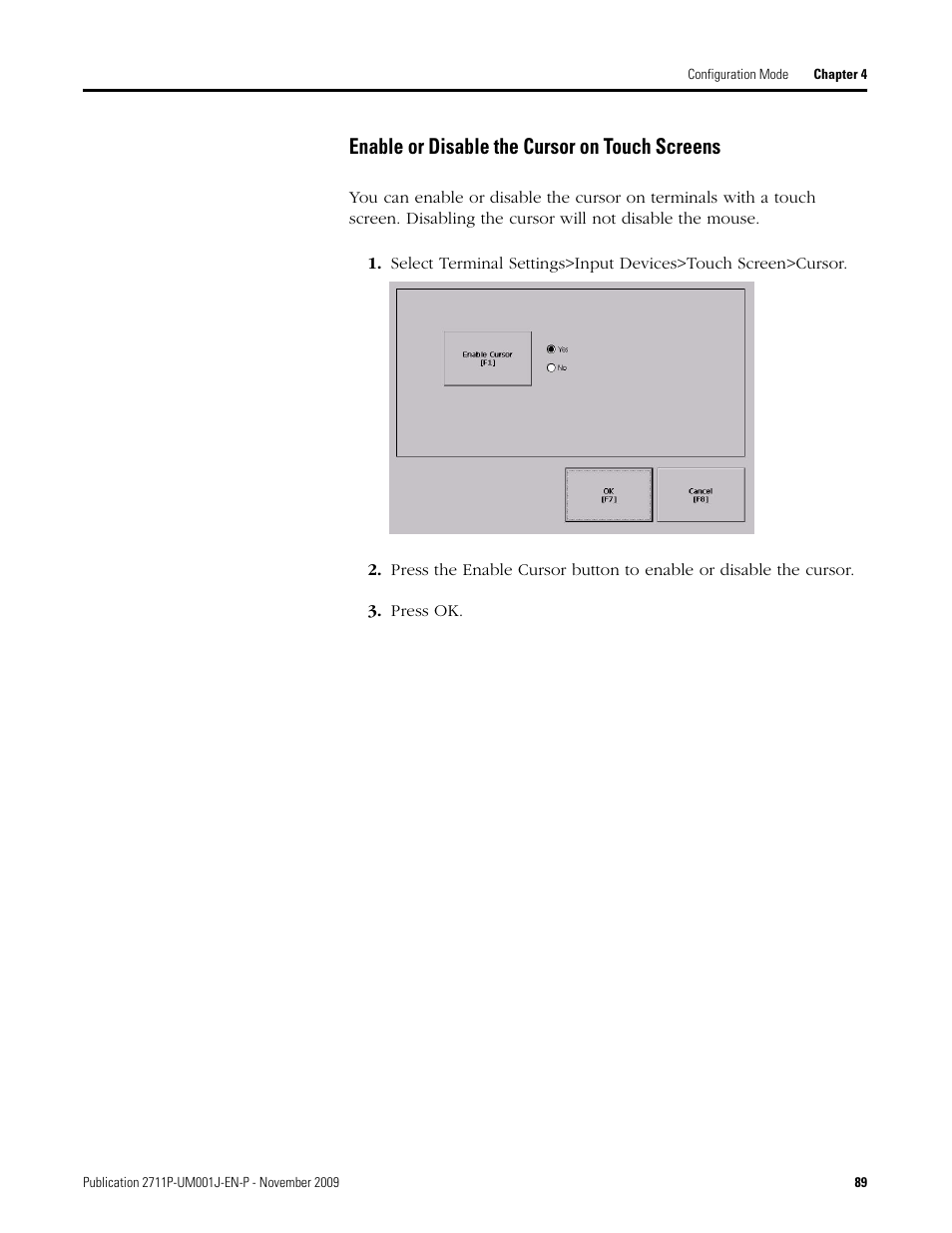 Enable or disable the cursor on touch screens, Press ok | Rockwell Automation 2711P PanelView Plus Terminal User Manual User Manual | Page 89 / 246