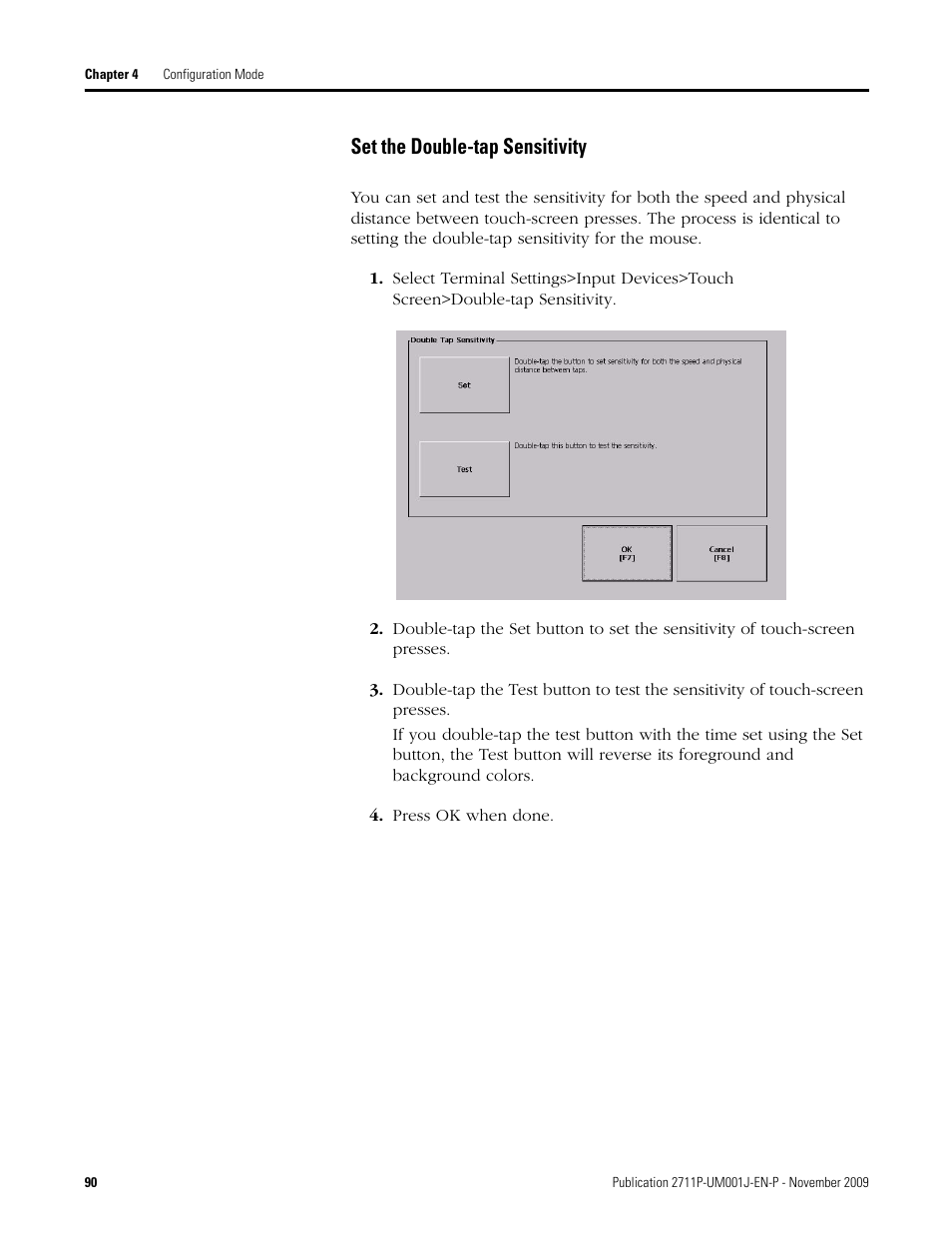 Set the double-tap sensitivity, Press ok when done | Rockwell Automation 2711P PanelView Plus Terminal User Manual User Manual | Page 90 / 246