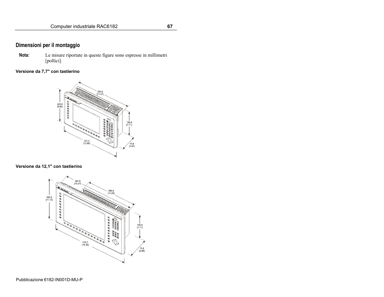 Dimensioni per il montaggio | Rockwell Automation 6182 Industrial Computer Installation Instructions User Manual | Page 67 / 92