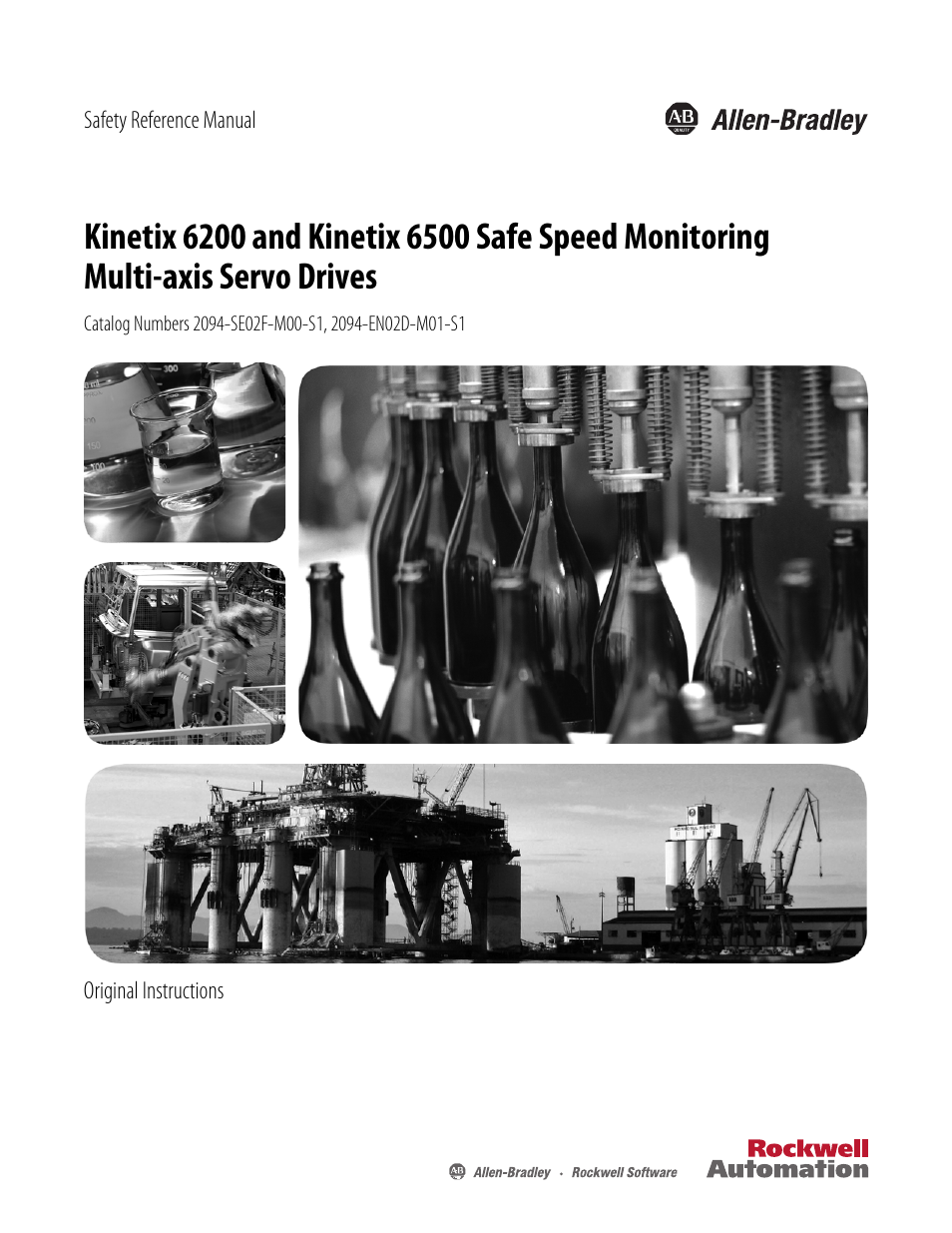 Rockwell Automation 2094-EN02D-M01-S1 Kinetix 6200 and Kinetix 6500 Safe Speed Monitoring Safety Reference Manual User Manual | 156 pages