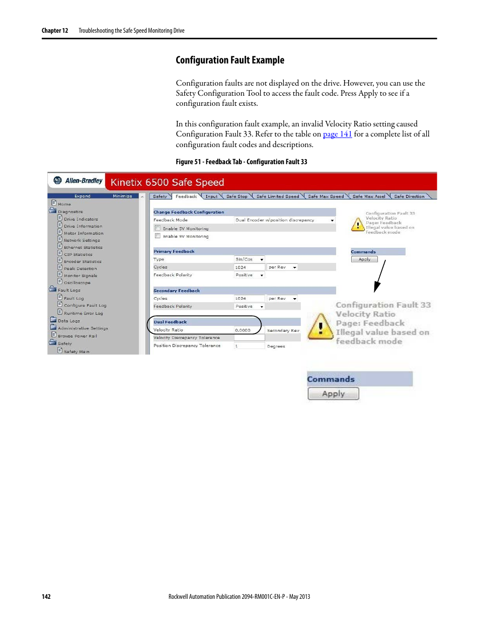 Configuration fault example | Rockwell Automation 2094-EN02D-M01-S1 Kinetix 6200 and Kinetix 6500 Safe Speed Monitoring Safety Reference Manual User Manual | Page 142 / 156