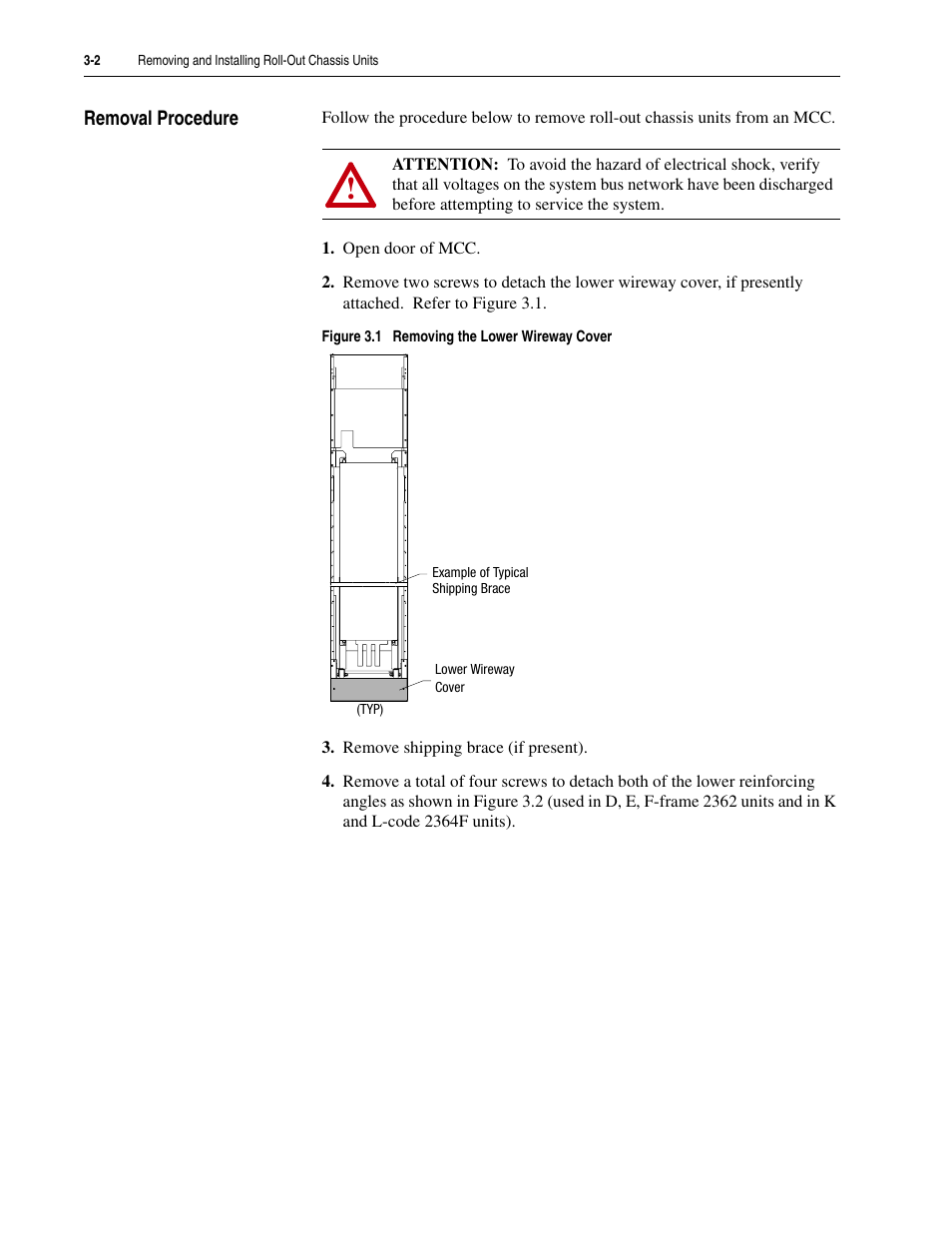 Removal procedure, Removal procedure -2 | Rockwell Automation 2300 Family of Drive Systems Hardware User Manual | Page 34 / 68