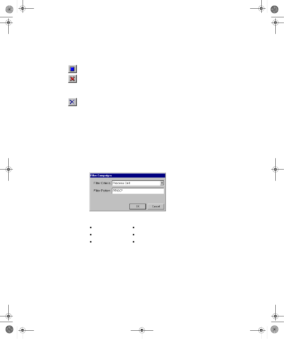 Stopping and aborting deleting a campaign, Filtering campaigns, Stopping and aborting | Deleting a campaign | Rockwell Automation RSBizWare BatchCampaign Users Guide User Manual | Page 65 / 72