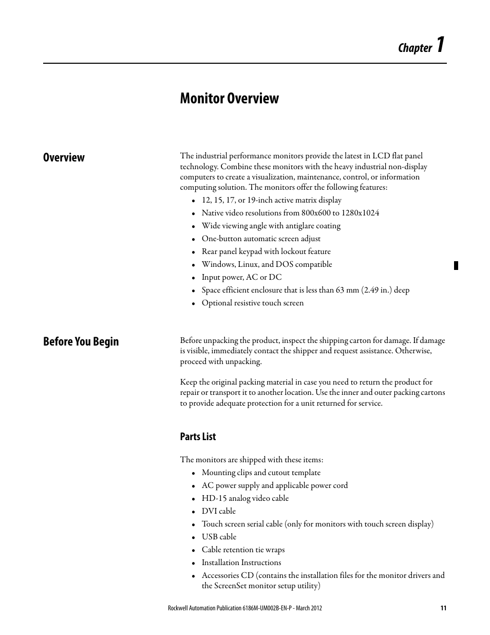 Chapter 1: monitor overview, Overview, Before you begin | Parts list, Chapter 1, Monitor overview, Overview before you begin | Rockwell Automation 6186M-xxxx Industrial Performance Monitors User Manual User Manual | Page 11 / 64