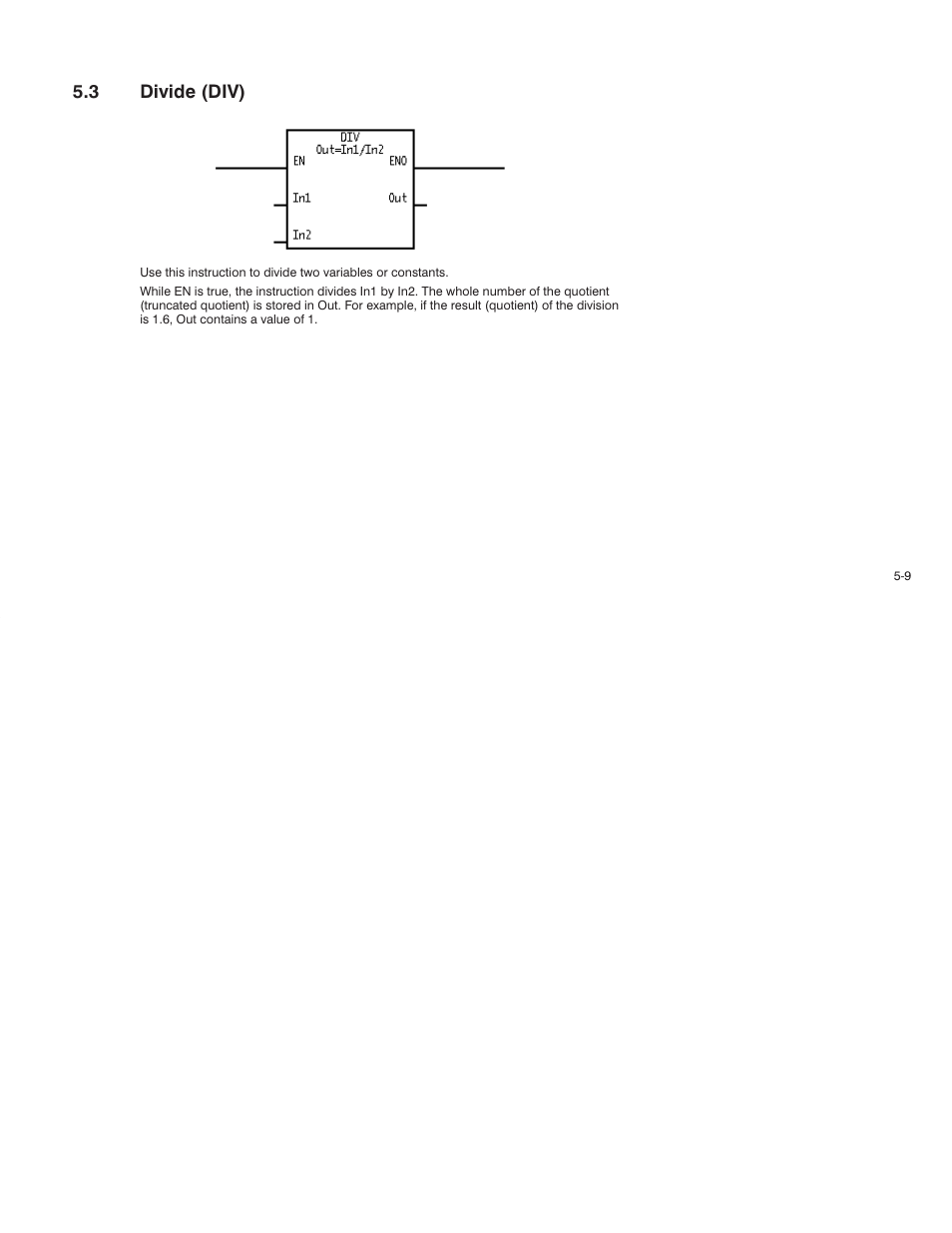 3 divide (div) | Rockwell Automation AutoMax Enhanced Ladder Language Reference Manual User Manual | Page 103 / 352