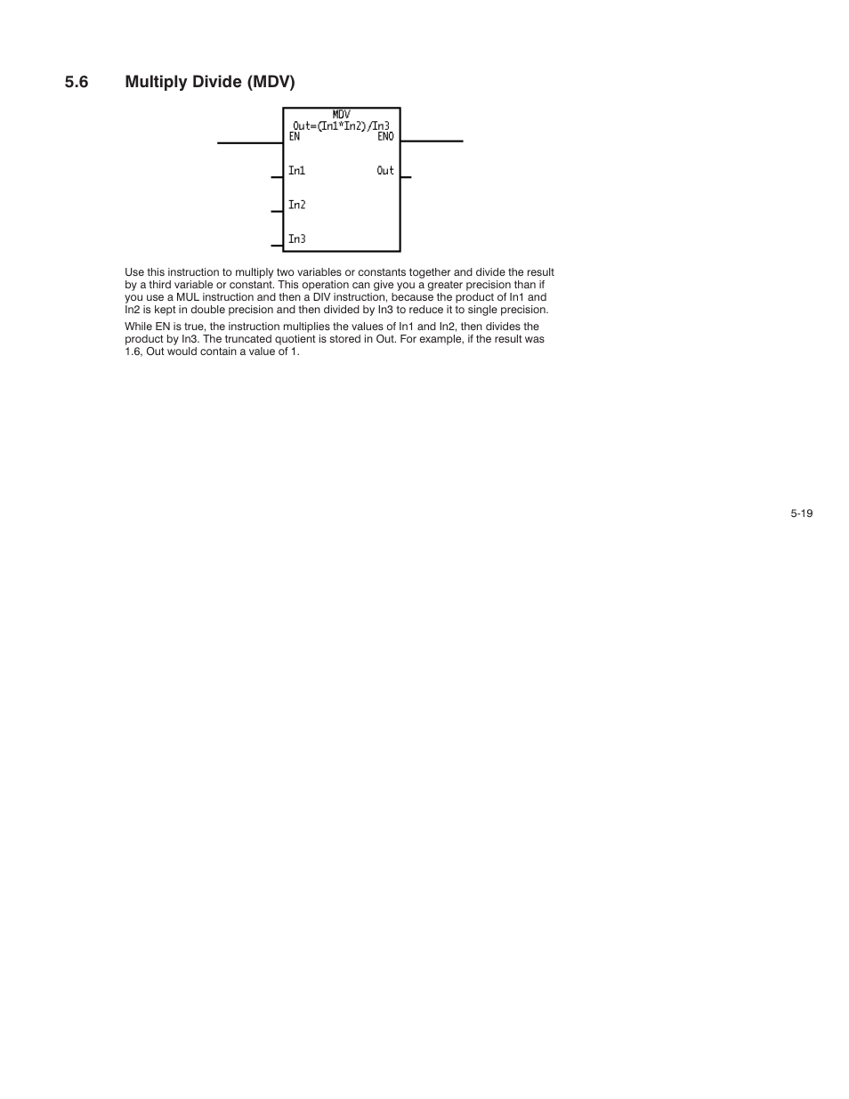 6 multiply divide (mdv) | Rockwell Automation AutoMax Enhanced Ladder Language Reference Manual User Manual | Page 113 / 352