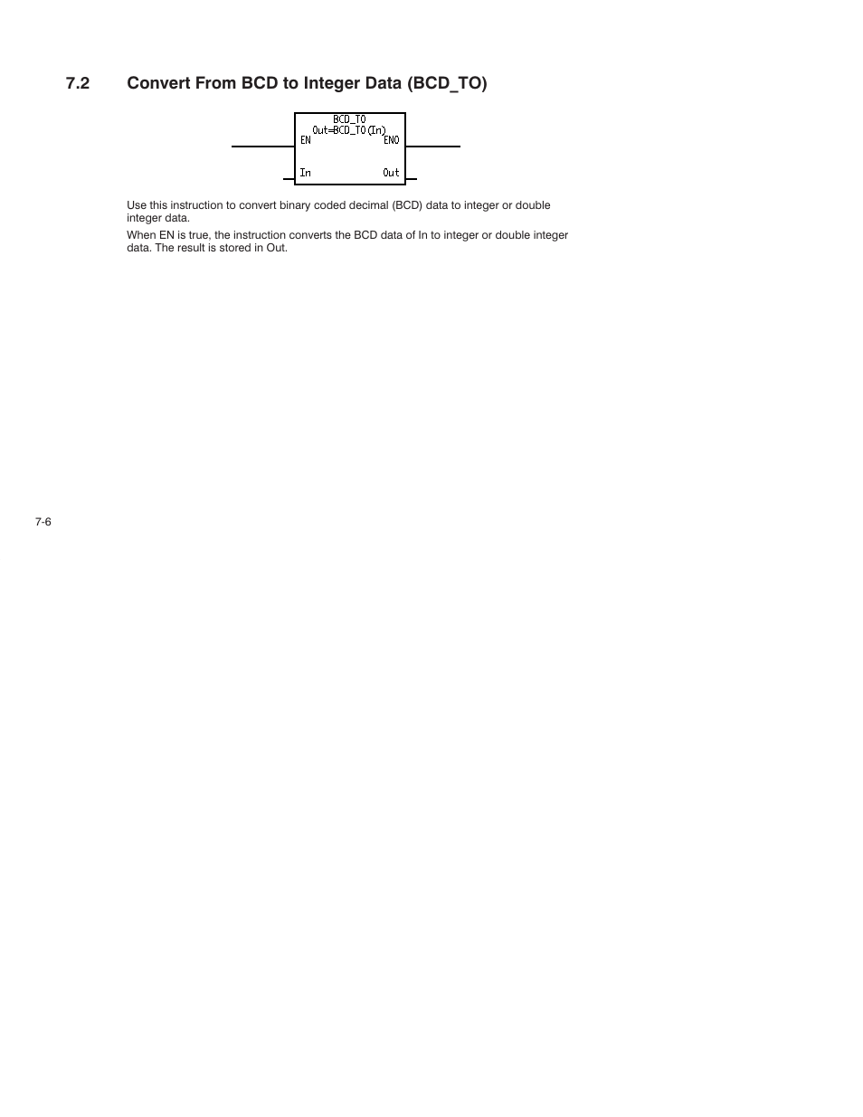 2 convert from bcd to integer data (bcd_to) | Rockwell Automation AutoMax Enhanced Ladder Language Reference Manual User Manual | Page 152 / 352