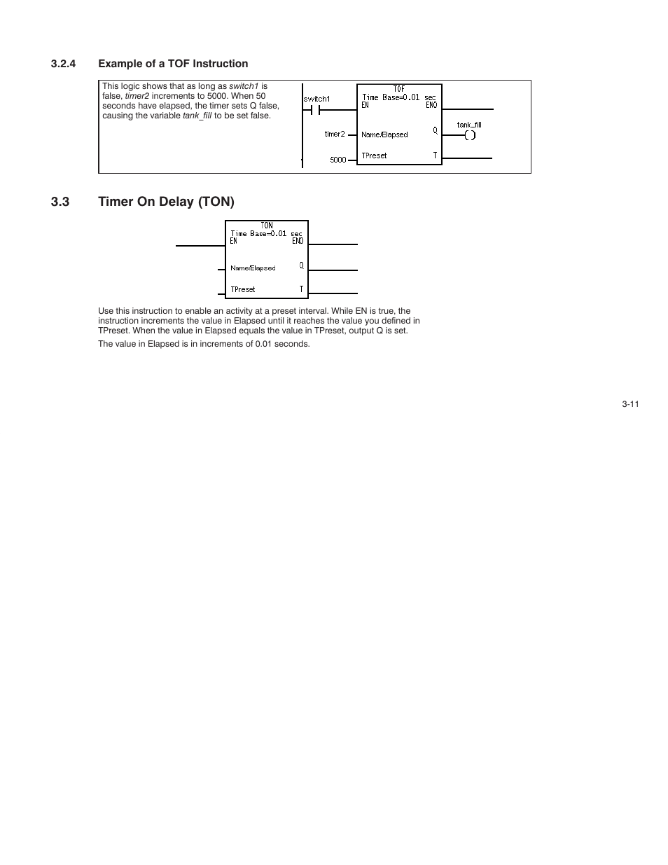 3 timer on delay (ton) | Rockwell Automation AutoMax Enhanced Ladder Language Reference Manual User Manual | Page 51 / 352