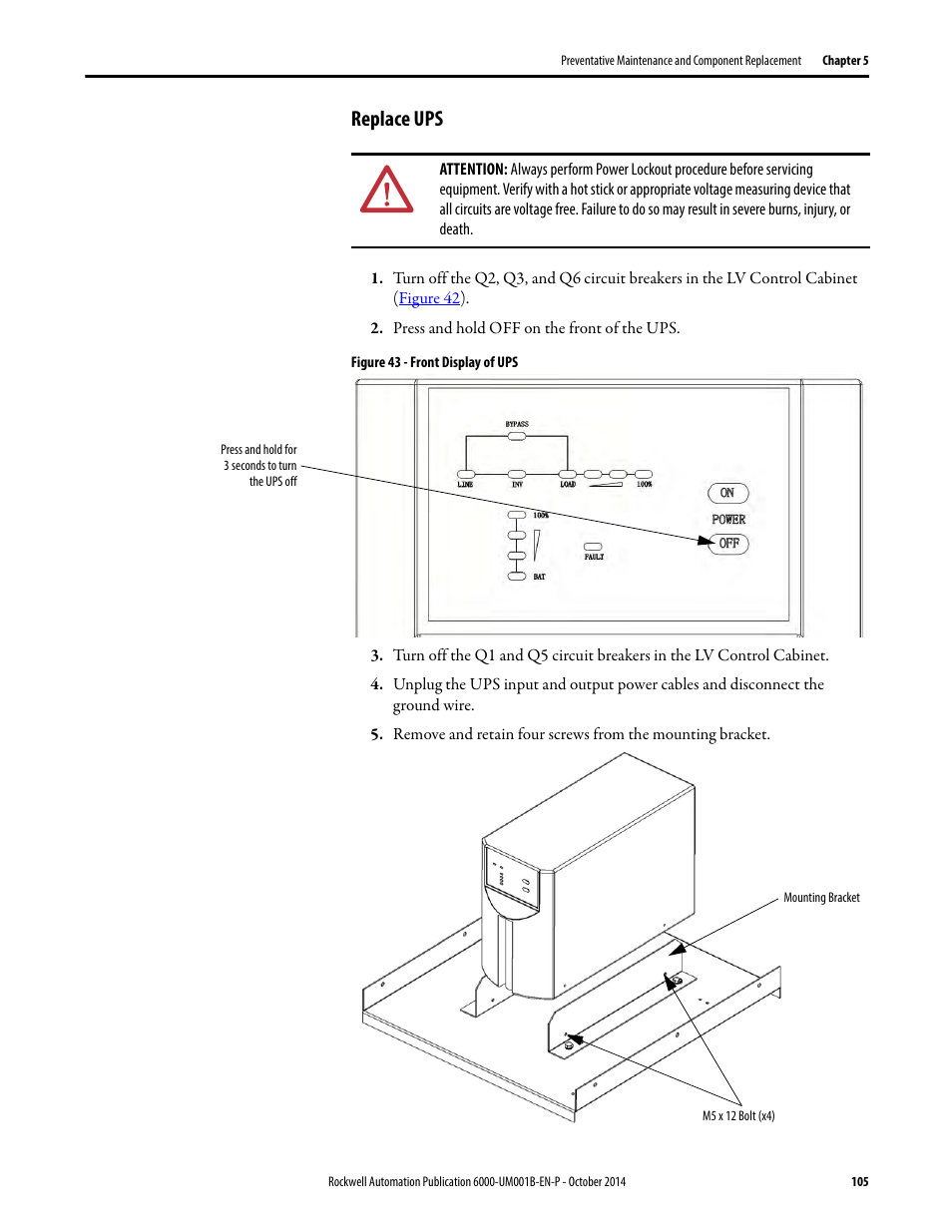 Replace ups | Rockwell Automation 6012DB PowerFlex Medium Voltage Variable Frequency Drive User Manual | Page 105 / 138