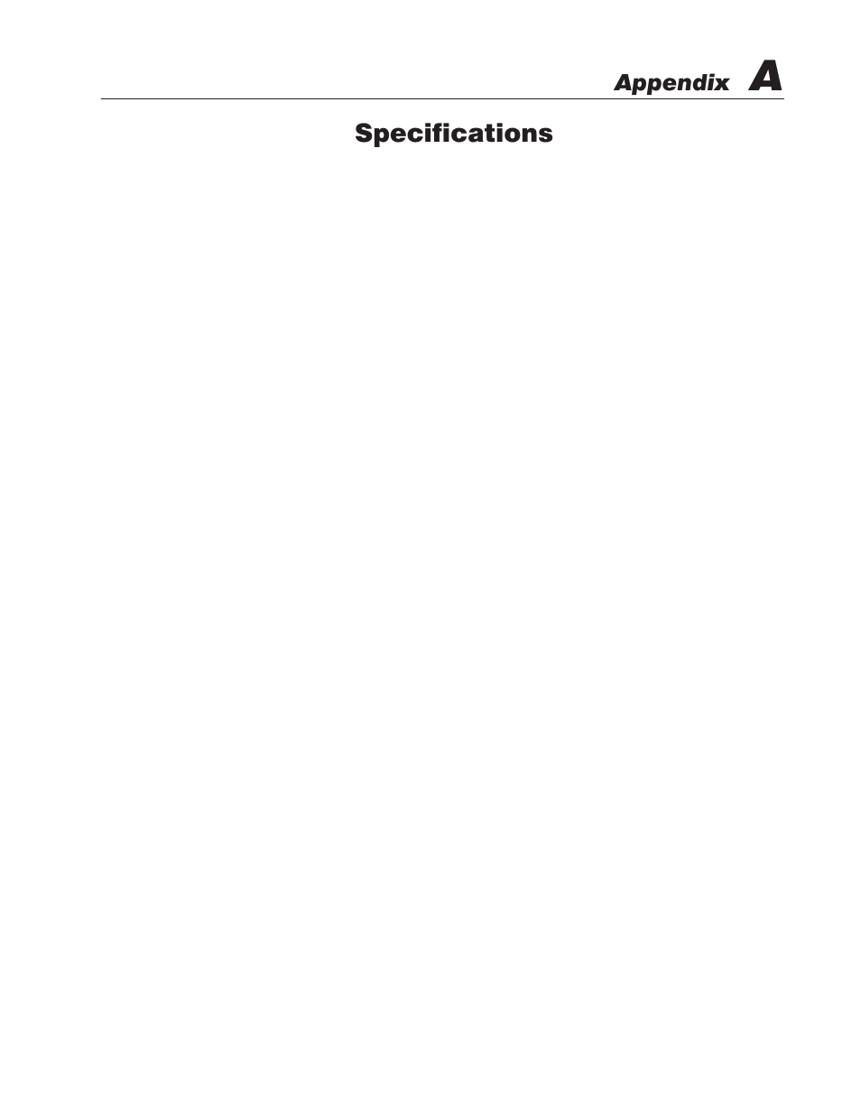 A - specifications, Specifications, Appendix | Rockwell Automation 2706-M1 MESSAGEVIEW 421 HARDWARE MANUAL User Manual | Page 115 / 135