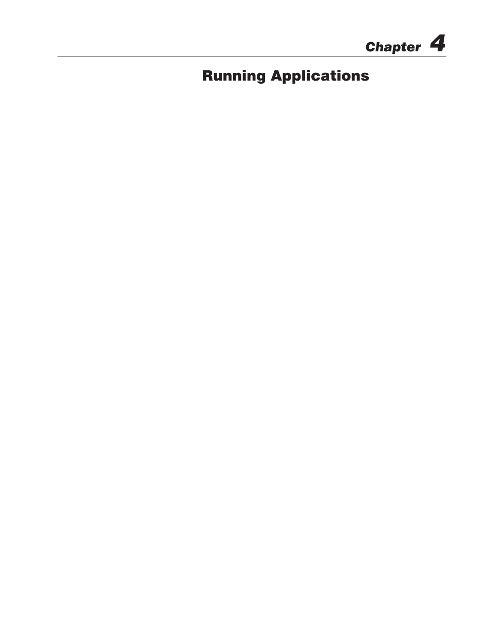 4 - running applications, Application information, Running applications | Chapter | Rockwell Automation 2706-M1 MESSAGEVIEW 421 HARDWARE MANUAL User Manual | Page 61 / 135