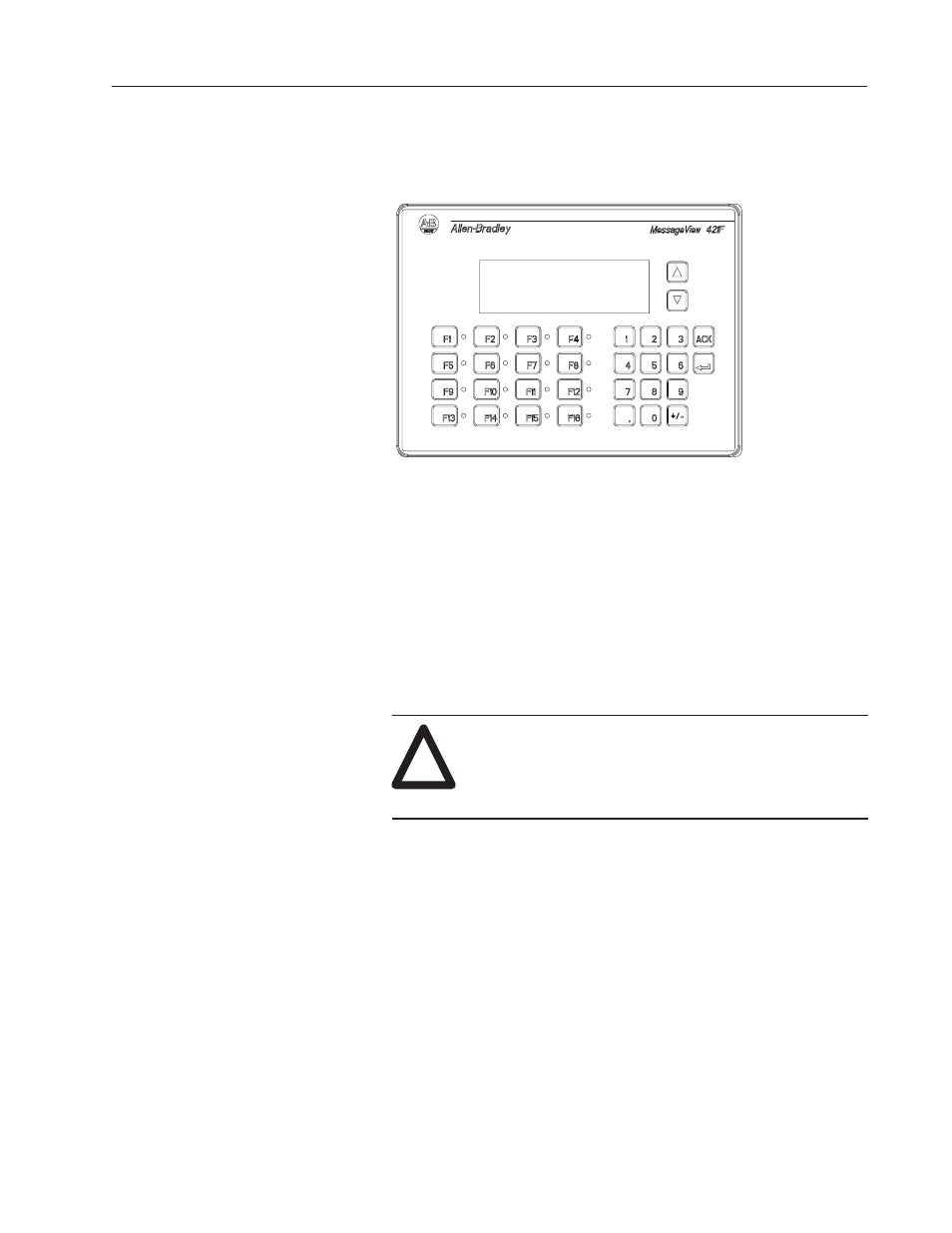 Function keys | Rockwell Automation 2706-M1 MESSAGEVIEW 421 HARDWARE MANUAL User Manual | Page 69 / 135