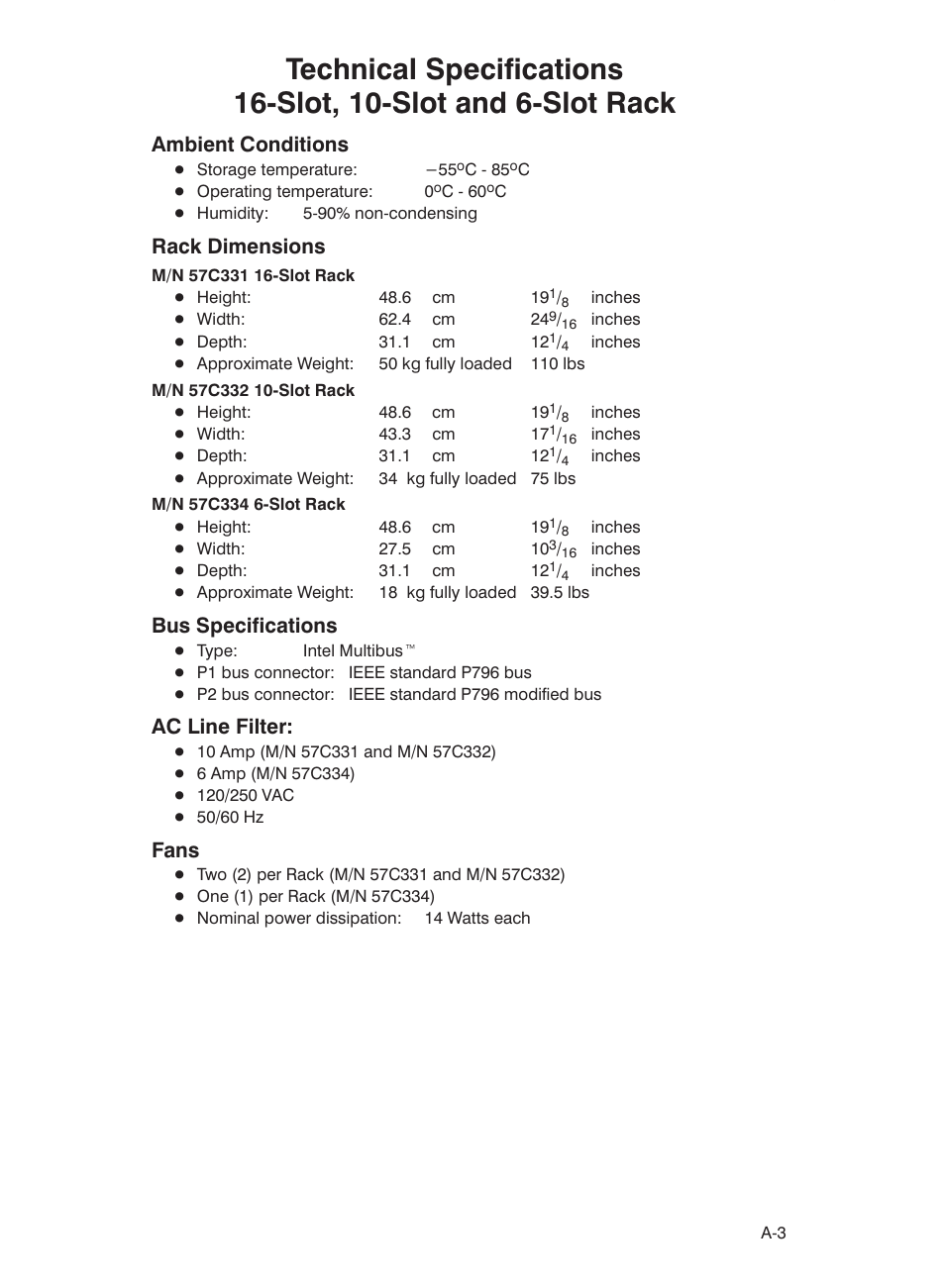 Ambient conditions, Rack dimensions, Bus specifications | Ac line filter, Fans | Rockwell Automation 57C332 AutoMax Power Supply Module and Racks User Manual | Page 29 / 44