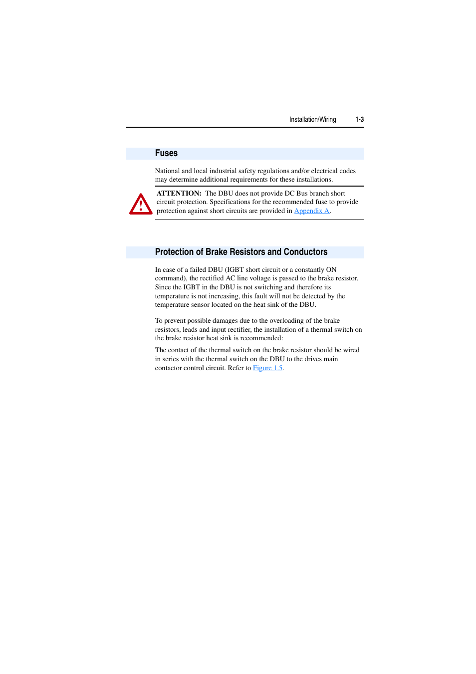 Fuses, Protection of brake resistors and conductors, Protection of brake resistors and conductors 1-3 | Rockwell Automation AK DBU - Dynamic Braking Unit 600/690 VAC User Manual | Page 15 / 56