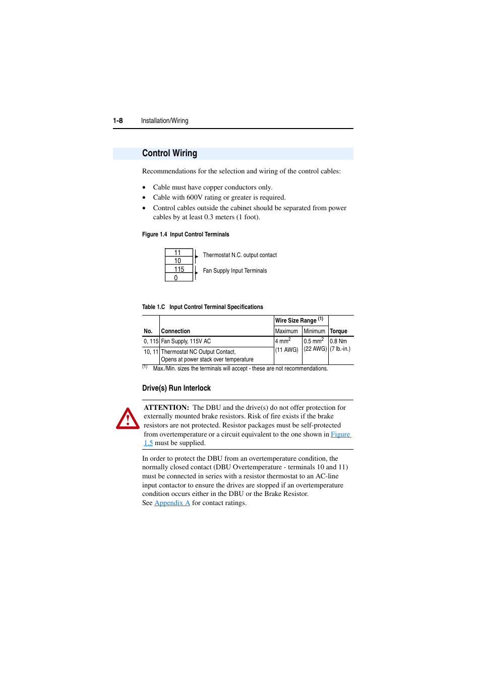 Control wiring, Drive(s) run interlock, Figure 1.4 | Rockwell Automation AK DBU - Dynamic Braking Unit 600/690 VAC User Manual | Page 20 / 56