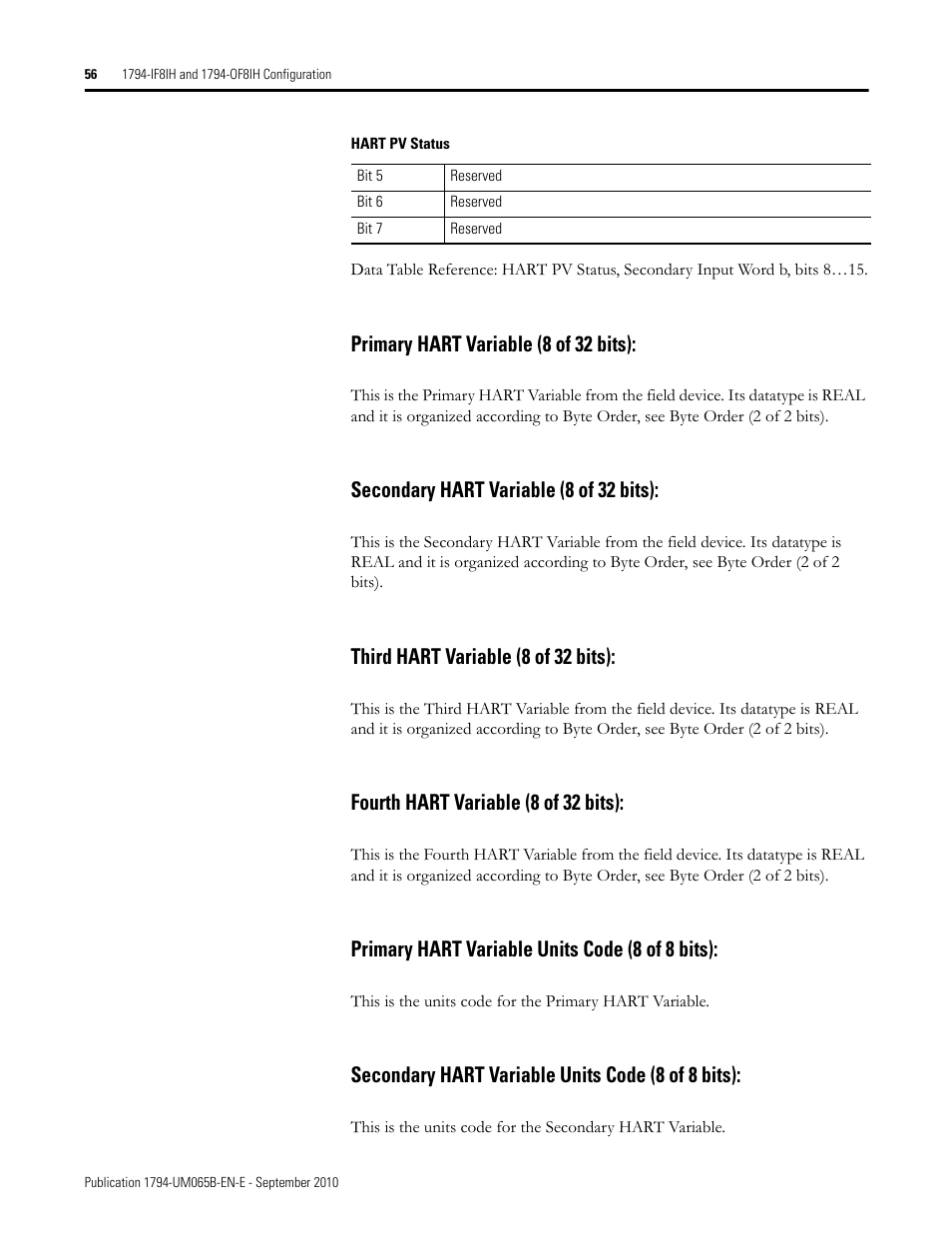 Primary hart variable (8 of 32 bits), Secondary hart variable (8 of 32 bits), Third hart variable (8 of 32 bits) | Fourth hart variable (8 of 32 bits), Primary hart variable units code (8 of 8 bits), Secondary hart variable units code (8 of 8 bits) | Rockwell Automation 1794-OF8IH FLEX Isolated Input/Output HART Analog Modules User Manual | Page 68 / 164