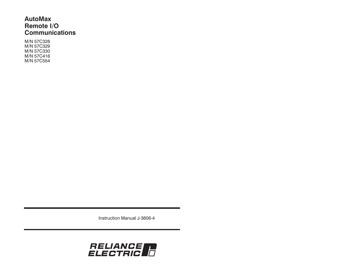 Rockwell Automation 57C329 Remote I/O Communications, AutoMax User Manual | 144 pages