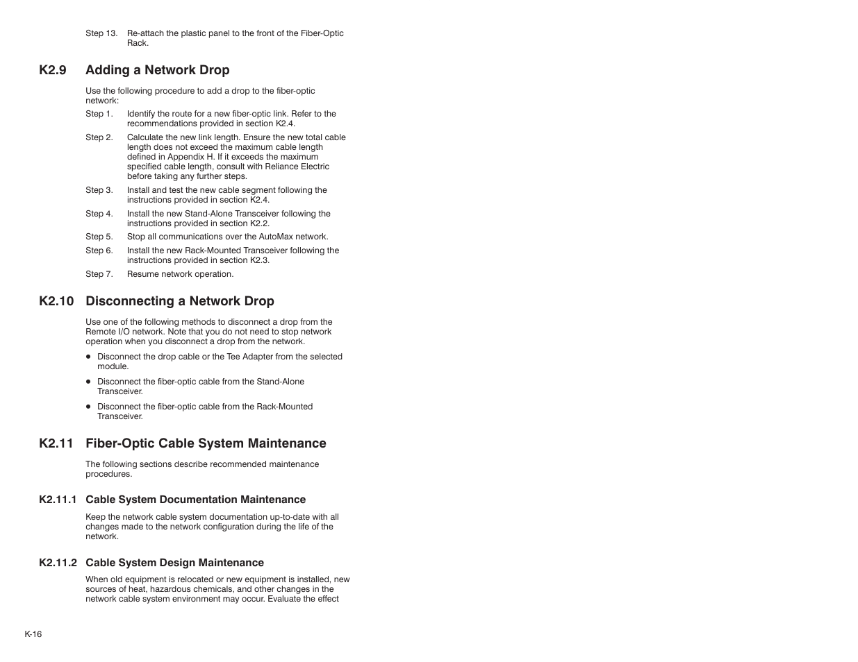 K2.9 adding a network drop, K2.10 disconnecting a network drop, K2.11 fiberćoptic cable system maintenance | Rockwell Automation 57C329 Remote I/O Communications, AutoMax User Manual | Page 134 / 144