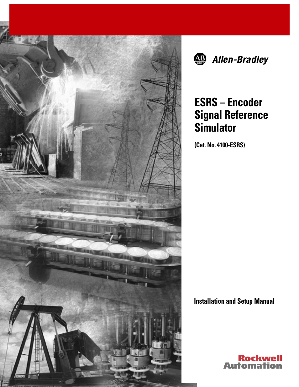 Rockwell Automation 4100 ESRS Encoder Signal Reference Simulator Installation Manual User Manual | 37 pages