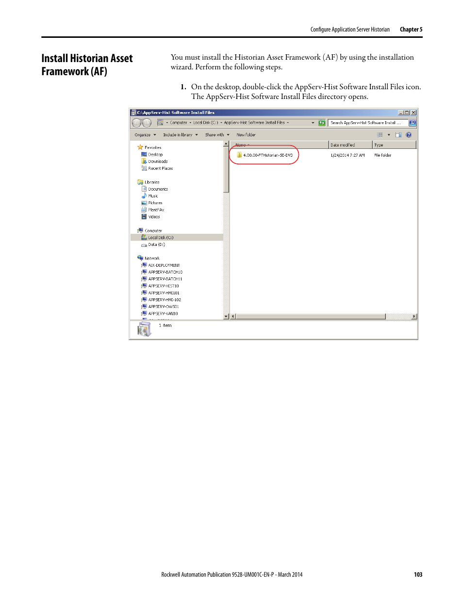 Install historian asset framework (af) | Rockwell Automation 9528-APPOWSENE Virtual Image Templates User Manual User Manual | Page 103 / 120