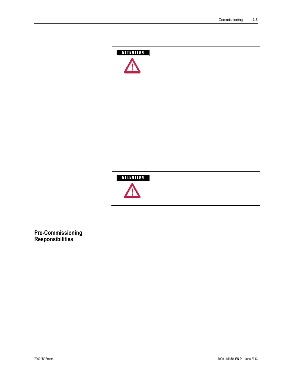 Pre-commissioning responsibilities, Pre-commissioning, Responsibilities | Rockwell Automation 7000 PowerFlex Medium Voltage AC Drive (B Frame) - Classic Control User Manual | Page 162 / 495