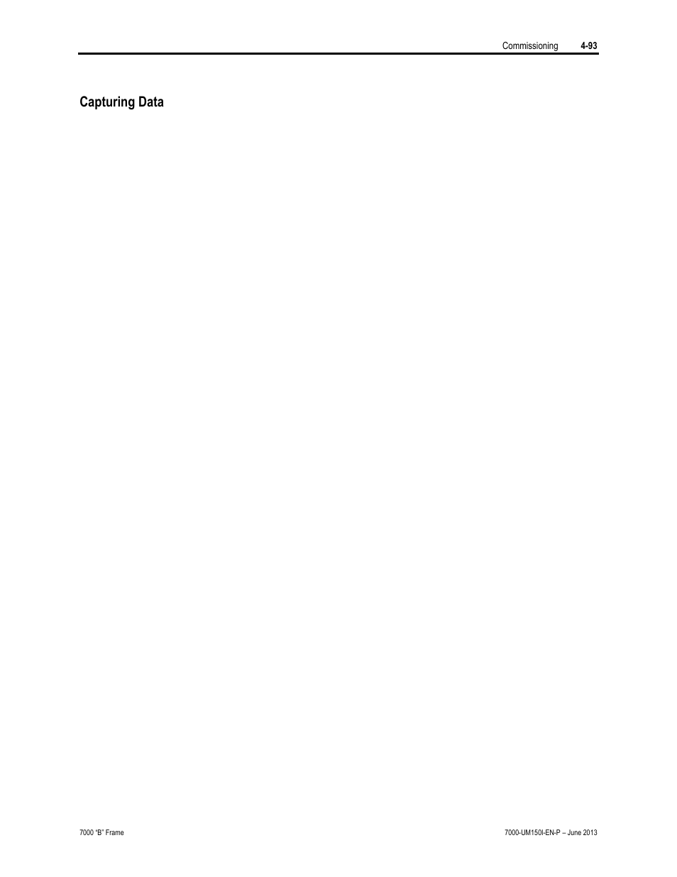 Capturing data | Rockwell Automation 7000 PowerFlex Medium Voltage AC Drive (B Frame) - Classic Control User Manual | Page 252 / 495