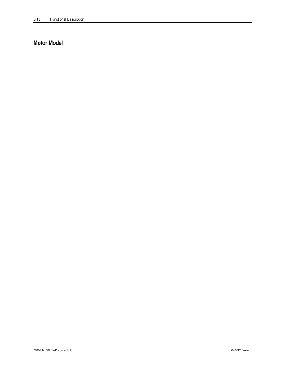 Motor model | Rockwell Automation 7000 PowerFlex Medium Voltage AC Drive (B Frame) - Classic Control User Manual | Page 270 / 495