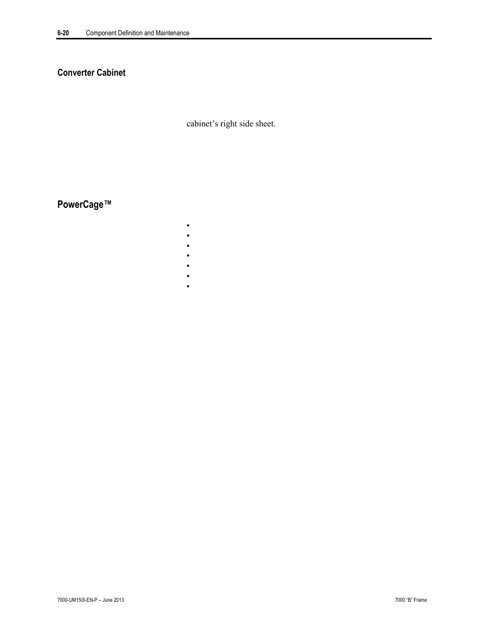 Converter cabinet, Powercage | Rockwell Automation 7000 PowerFlex Medium Voltage AC Drive (B Frame) - Classic Control User Manual | Page 310 / 495
