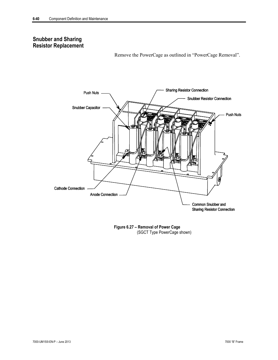 Snubber and sharing resistor replacement | Rockwell Automation 7000 PowerFlex Medium Voltage AC Drive (B Frame) - Classic Control User Manual | Page 330 / 495