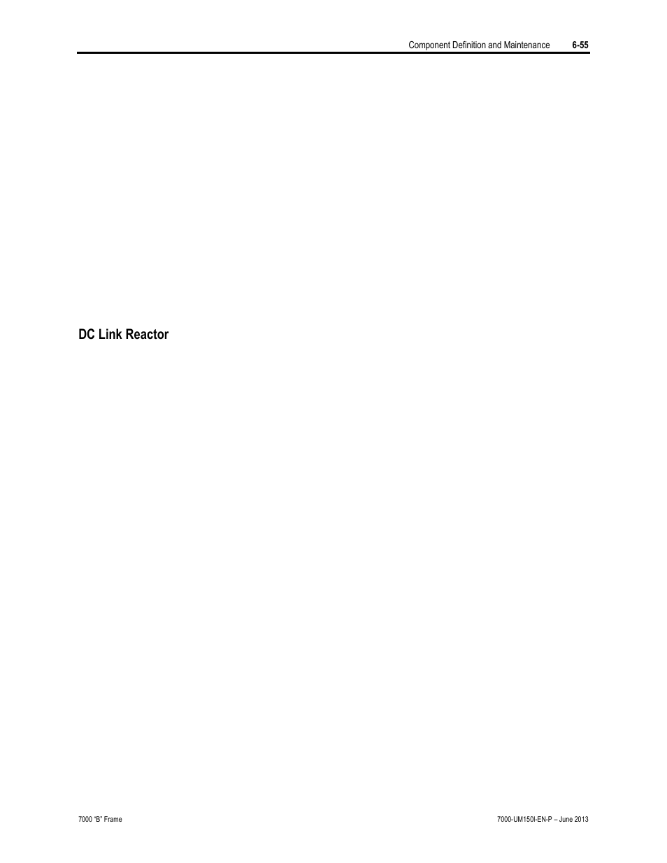 Dc link reactor | Rockwell Automation 7000 PowerFlex Medium Voltage AC Drive (B Frame) - Classic Control User Manual | Page 345 / 495