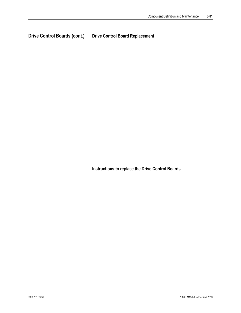 Drive control boards (cont.) | Rockwell Automation 7000 PowerFlex Medium Voltage AC Drive (B Frame) - Classic Control User Manual | Page 371 / 495