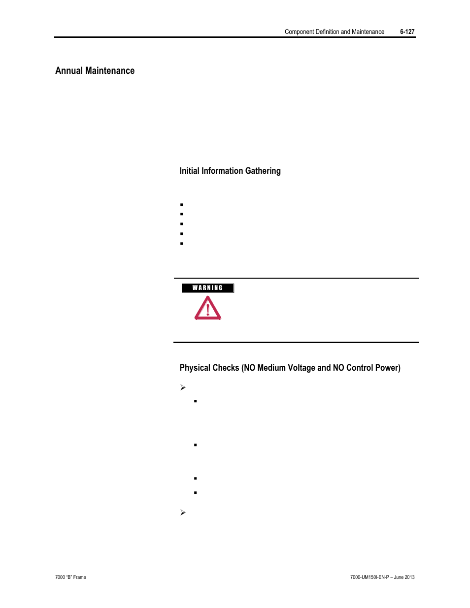 Annual maintenance | Rockwell Automation 7000 PowerFlex Medium Voltage AC Drive (B Frame) - Classic Control User Manual | Page 417 / 495