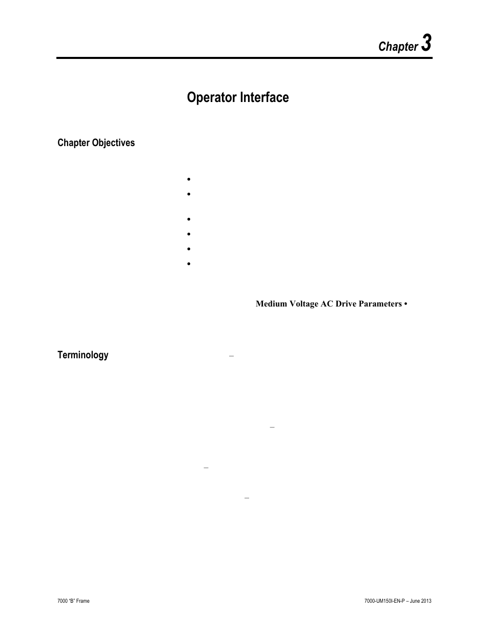 3 - operator interface, Chapter objectives, Terminology | Operator interface, Chapter | Rockwell Automation 7000 PowerFlex Medium Voltage AC Drive (B Frame) - Classic Control User Manual | Page 80 / 495