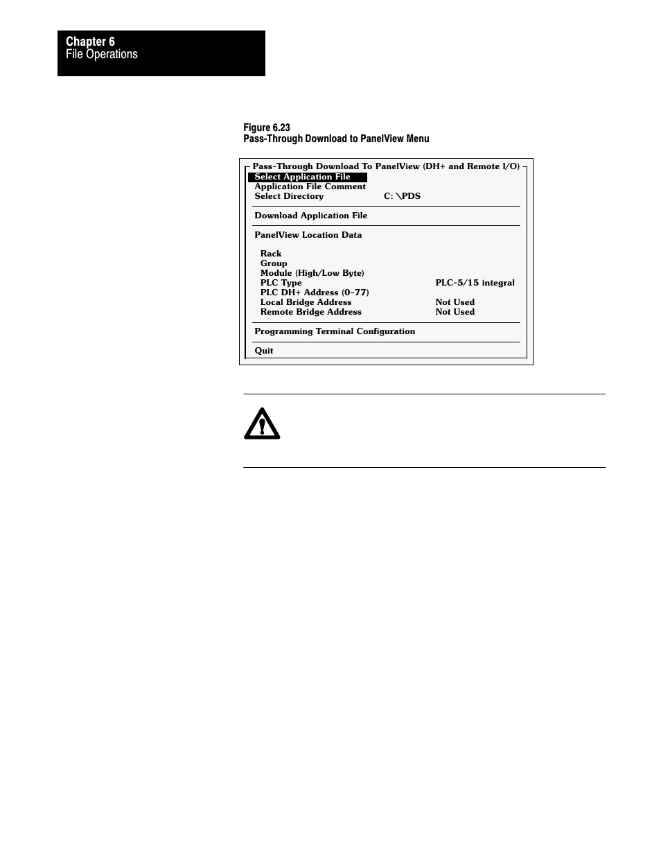 File operations chapter 6 | Rockwell Automation 2711 PANELBUILDER SOFTWARE USER MANUAL User Manual | Page 198 / 468