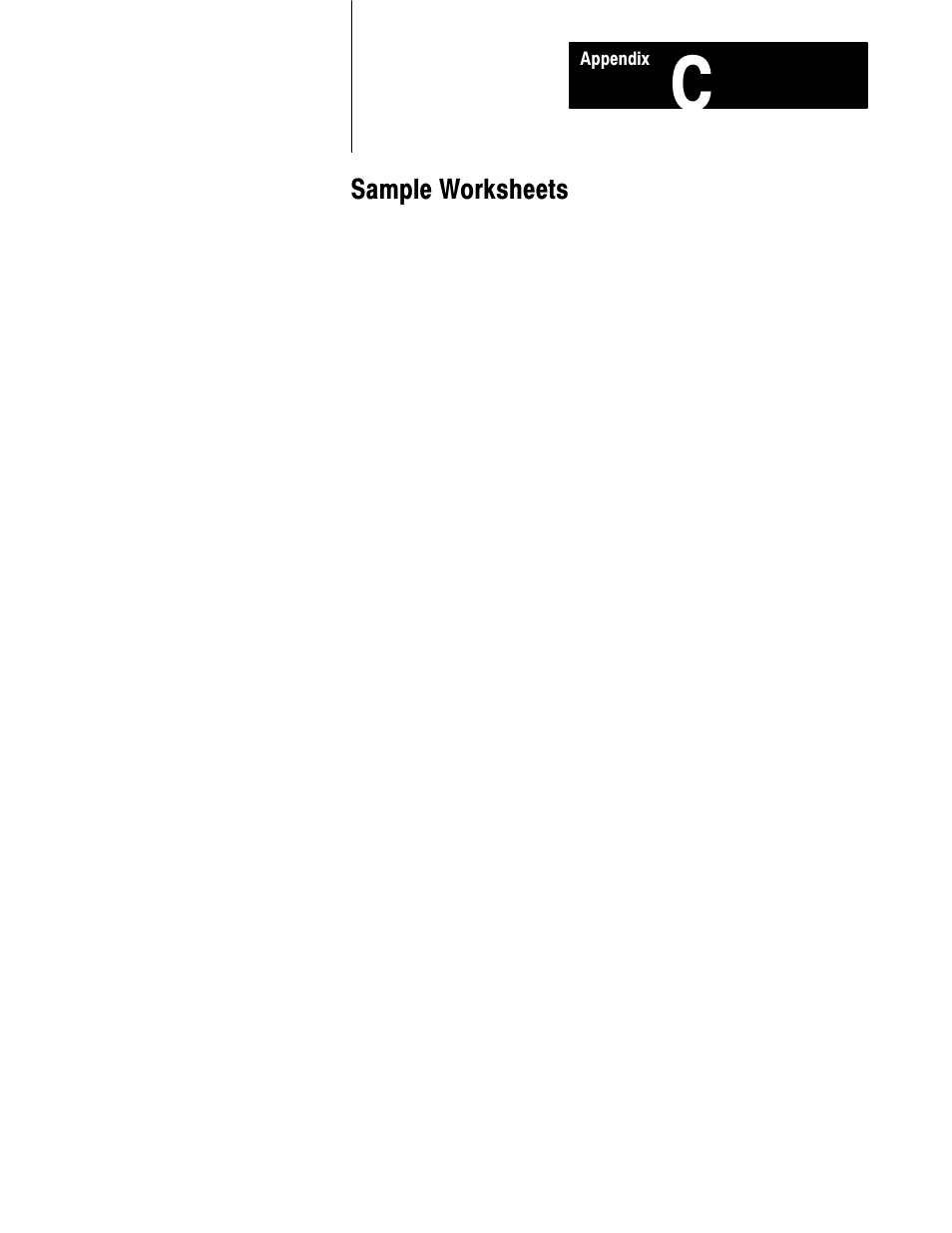 C - sample worksheets, Sample worksheets | Rockwell Automation 2711 PANELBUILDER SOFTWARE USER MANUAL User Manual | Page 414 / 468