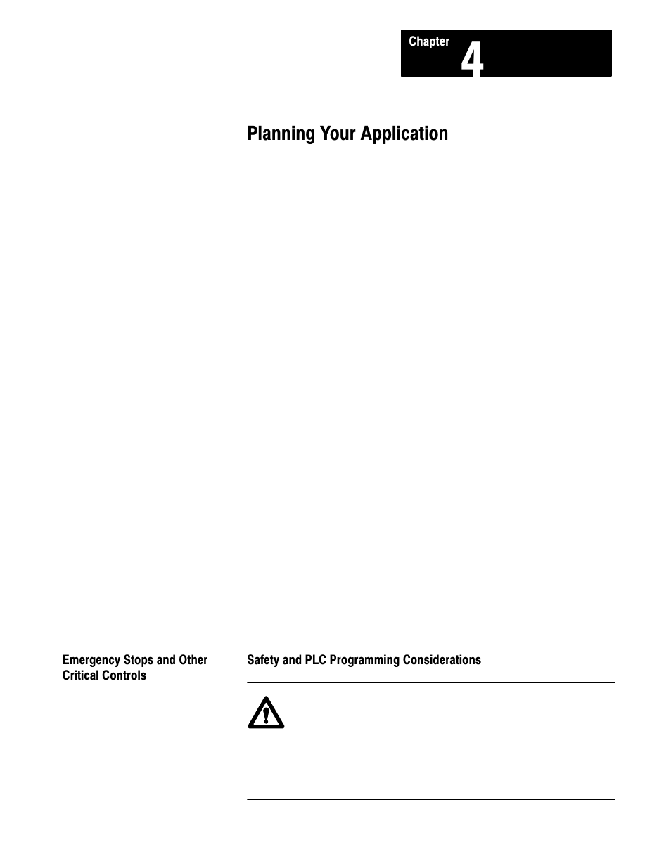 4 - planning your application, Emergency stops and other critical controls, Planning your application | Rockwell Automation 2711 PANELBUILDER SOFTWARE USER MANUAL User Manual | Page 76 / 468