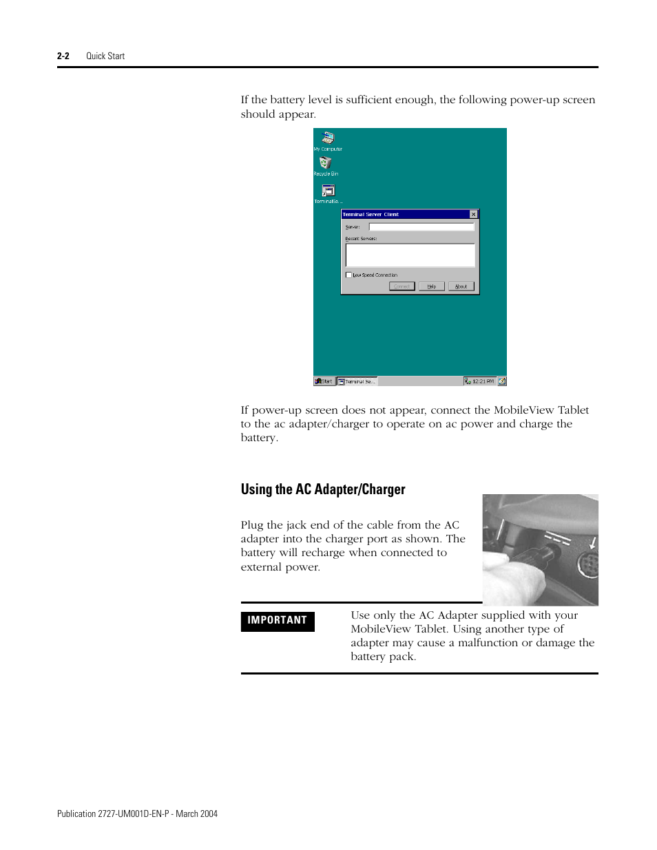 Using the ac adapter/charger -2, Using the ac adapter/charger | Rockwell Automation 2727-T7P30D1F MobileView Tablet T750 User Manual User Manual | Page 18 / 104