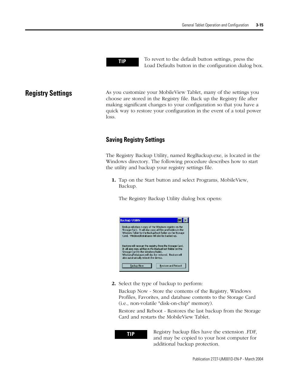 Registry settings, Registry settings -15, Saving registry settings -15 | Saving registry settings | Rockwell Automation 2727-T7P30D1F MobileView Tablet T750 User Manual User Manual | Page 39 / 104